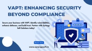 VAPT: Enhancing Security Beyond Compliance